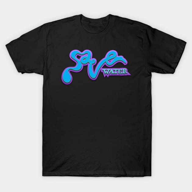 Save Water 2 T-Shirt by sfajar